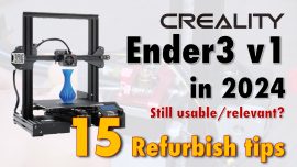 Revive Your Creality Ender 3 V1: 15 Tips for Longevity in 2024