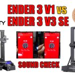 Is Ender 3 V3 SE noisy? sound check vs Ender 3 v1
