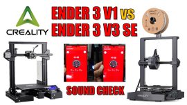 Is Ender 3 V3 SE noisy? sound check vs Ender 3 v1